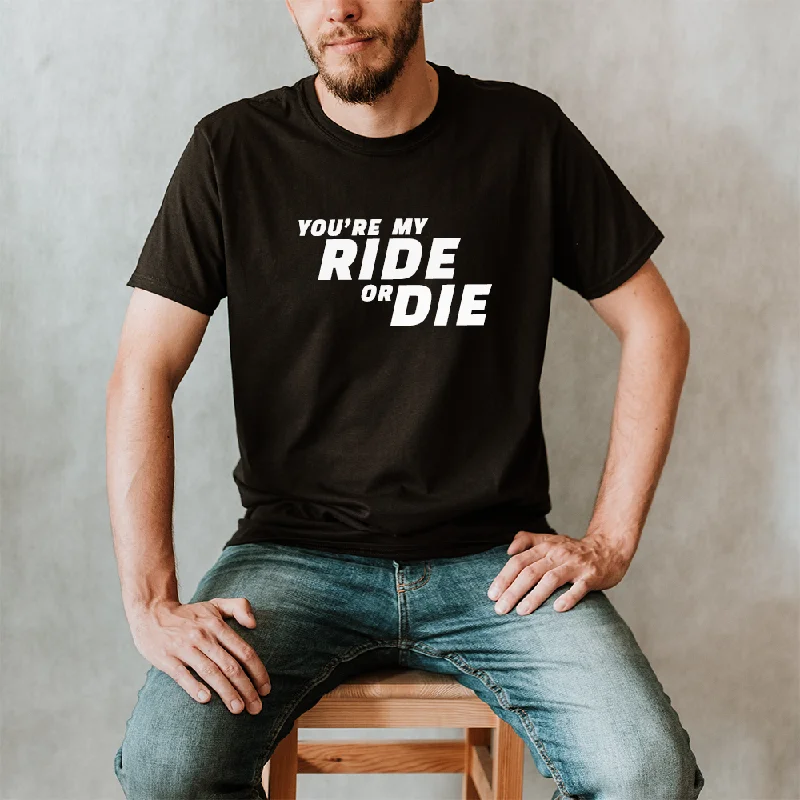 Men's short-sleeve muted sage top-You're My Ride Or Die - Black T-Shirt