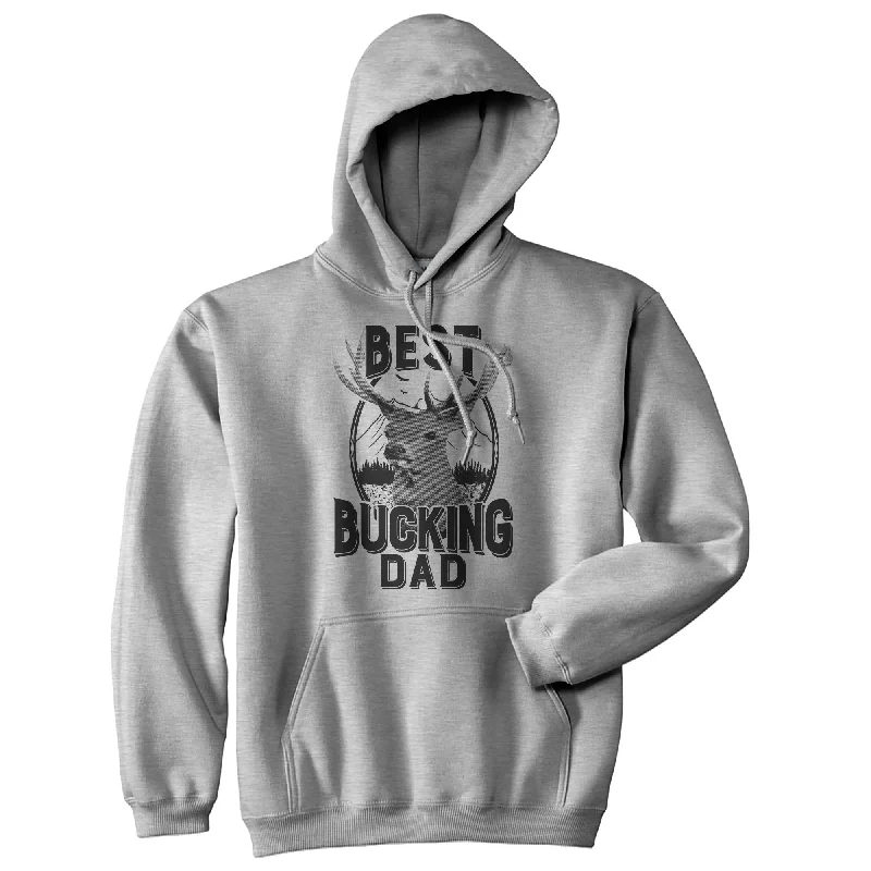 Men's hoodie for slim shoulders-Best Bucking Dad Hoodie Funny Hunting Father's Day Graphic Novelty Sweatshirt