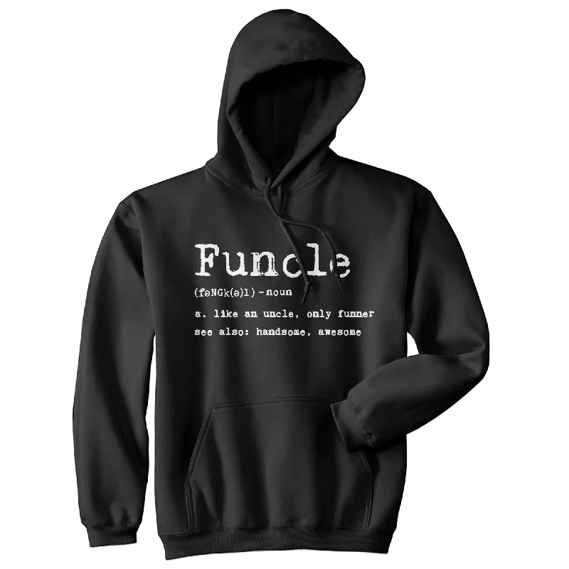 Men's hoodie with fresh look-Funcle Definition Hoodie Funny Fun Uncle Family Graphic Novelty Sweatshirt