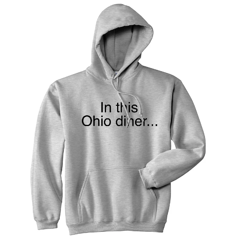 Men's hoodie for solid back-In This Ohio Diner Hoodie