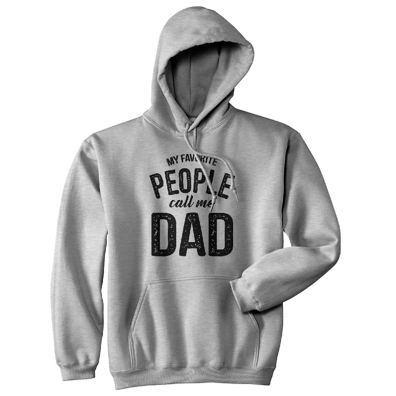 Men's hoodie with raven stripe-My Favorite People Call Me Dad Hoodie Funny Fathers Day Novelty Sweatshirt