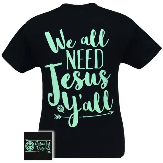 Men's short-sleeve neutral loose polka dot shirt-SALE Girlie Girl Originals We All Need Jesus Y'all Arrow T-Shirt