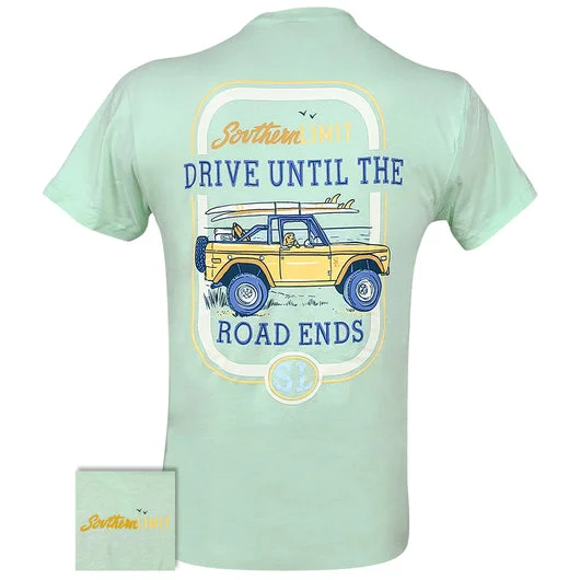 Men's short-sleeve soft perforated top-Southern Limits Drive Until Road Ends Unisex T-Shirt